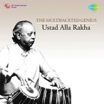 Alla Rakha The Multifaceted Genius - Taufiq Qureshi Song Download